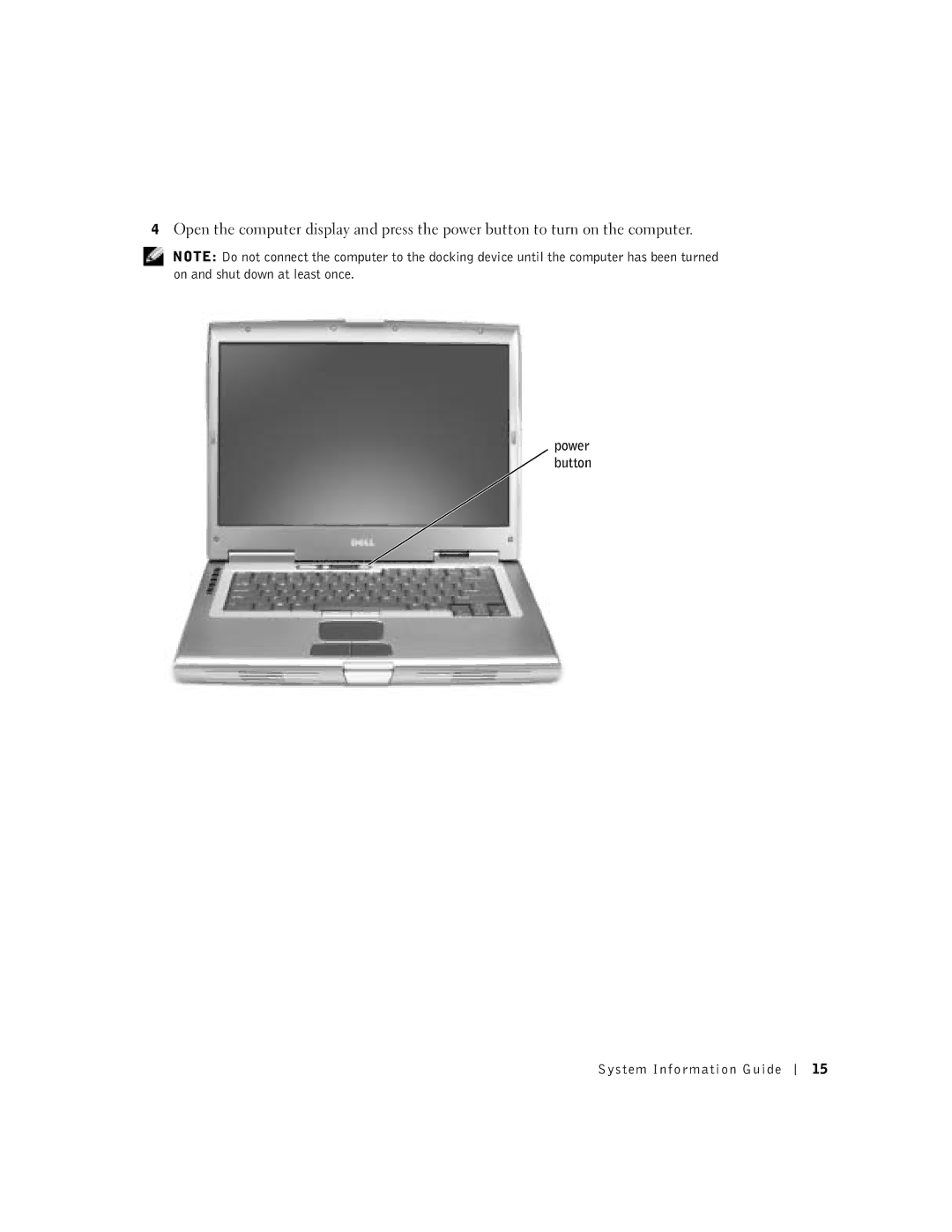 Dell D800 manual Power button System Information Guide 