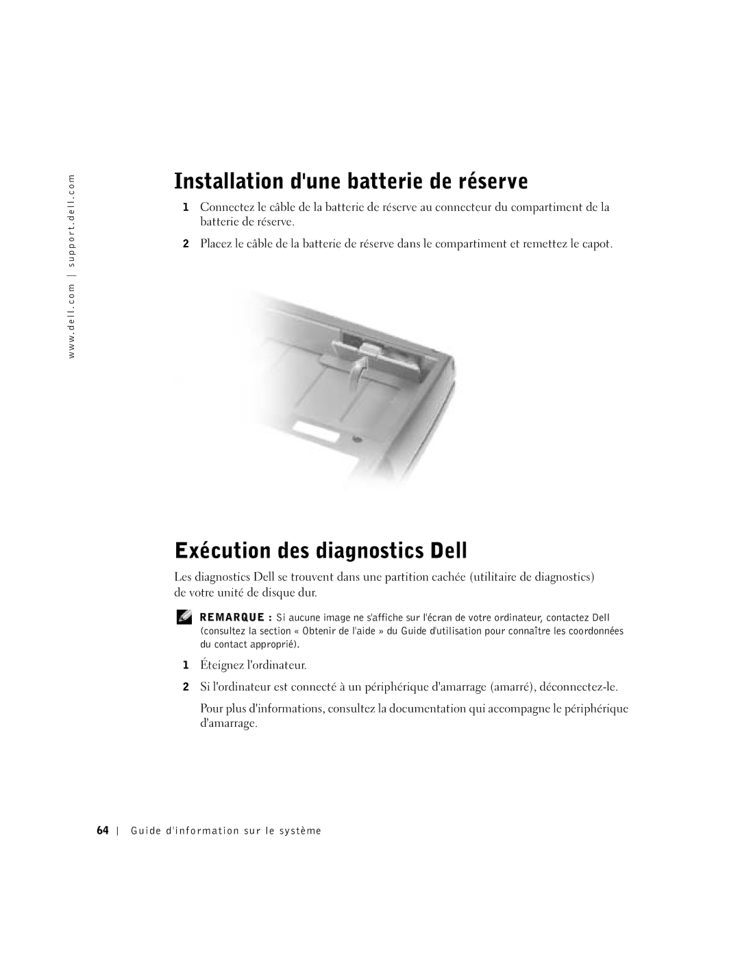 Dell D800 manual Installation dune batterie de réserve, Exécution des diagnostics Dell 