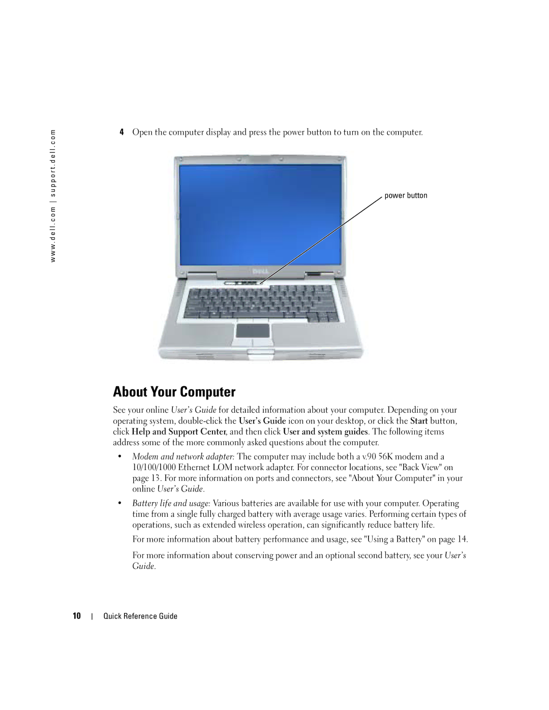 Dell D810 manual About Your Computer, Power button 