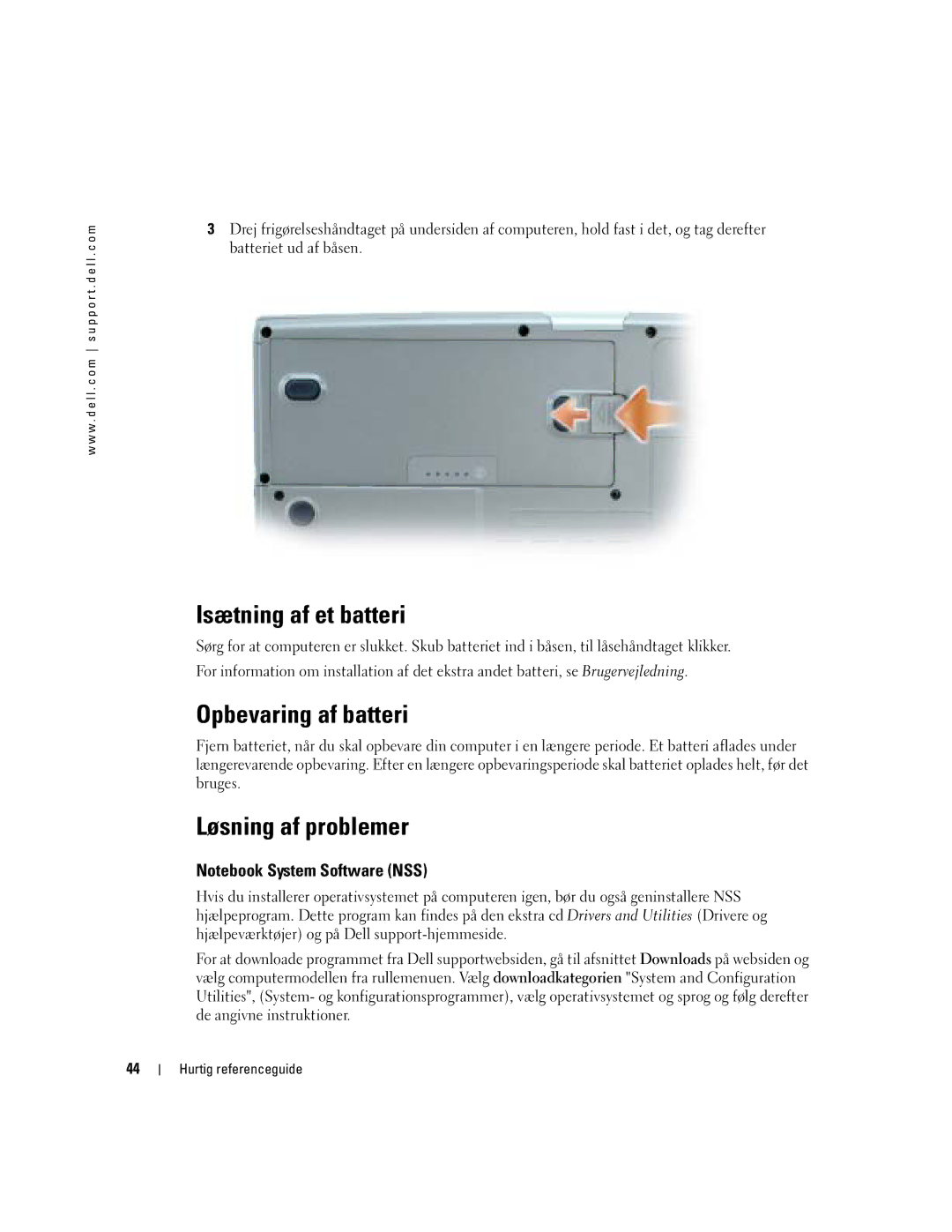 Dell D810 manual Isætning af et batteri, Opbevaring af batteri, Løsning af problemer 