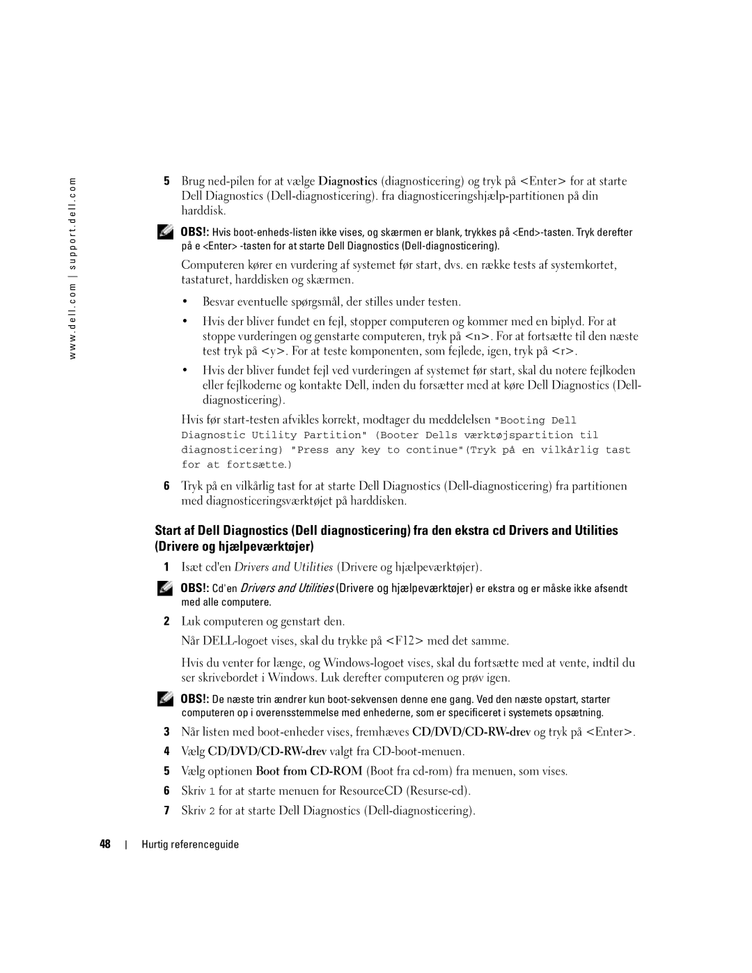 Dell D810 manual Isæt cden Drivers and Utilities Drivere og hjælpeværktøjer 