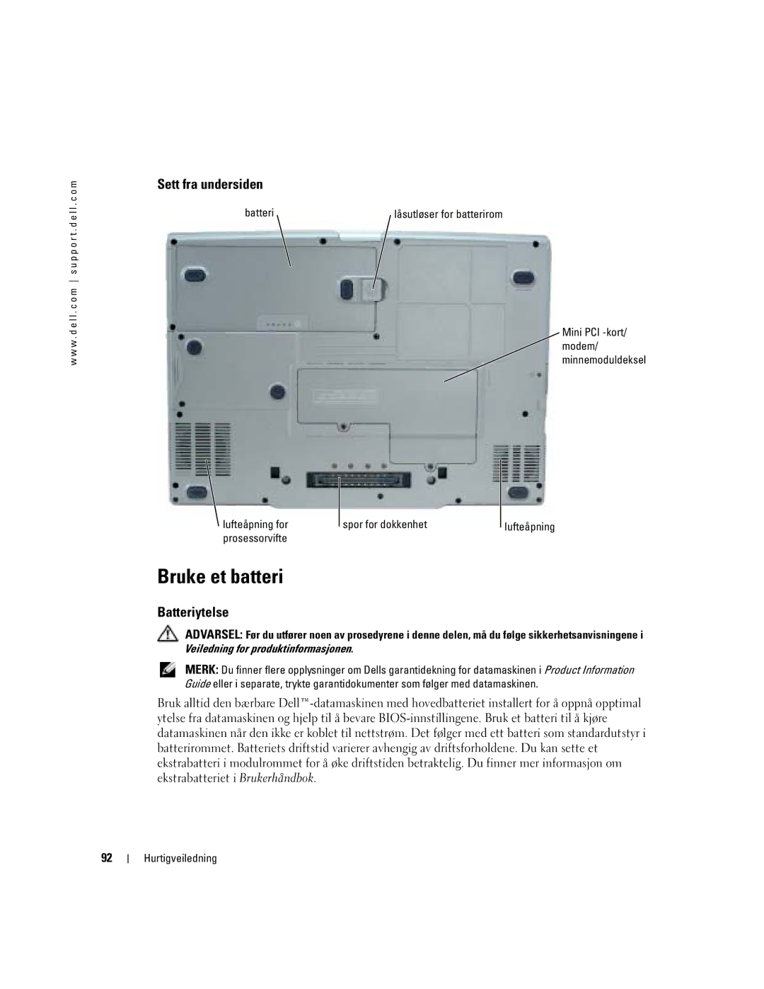 Dell D810 manual Bruke et batteri, Sett fra undersiden, Batteriytelse, Låsutløser for batterirom, Spor for dokkenhet 