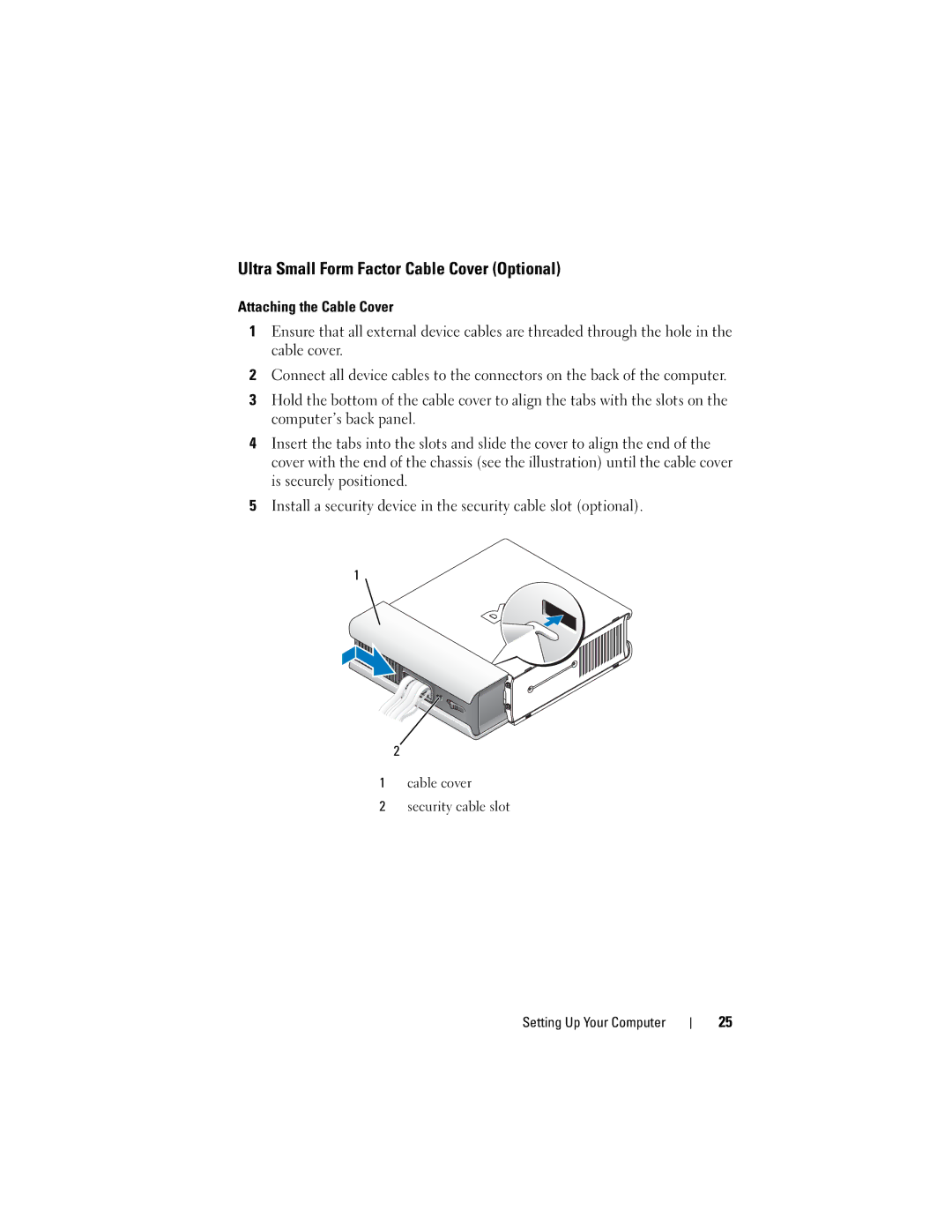 Dell H698D, DCCY, DCTR, DCNE specifications Ultra Small Form Factor Cable Cover Optional 