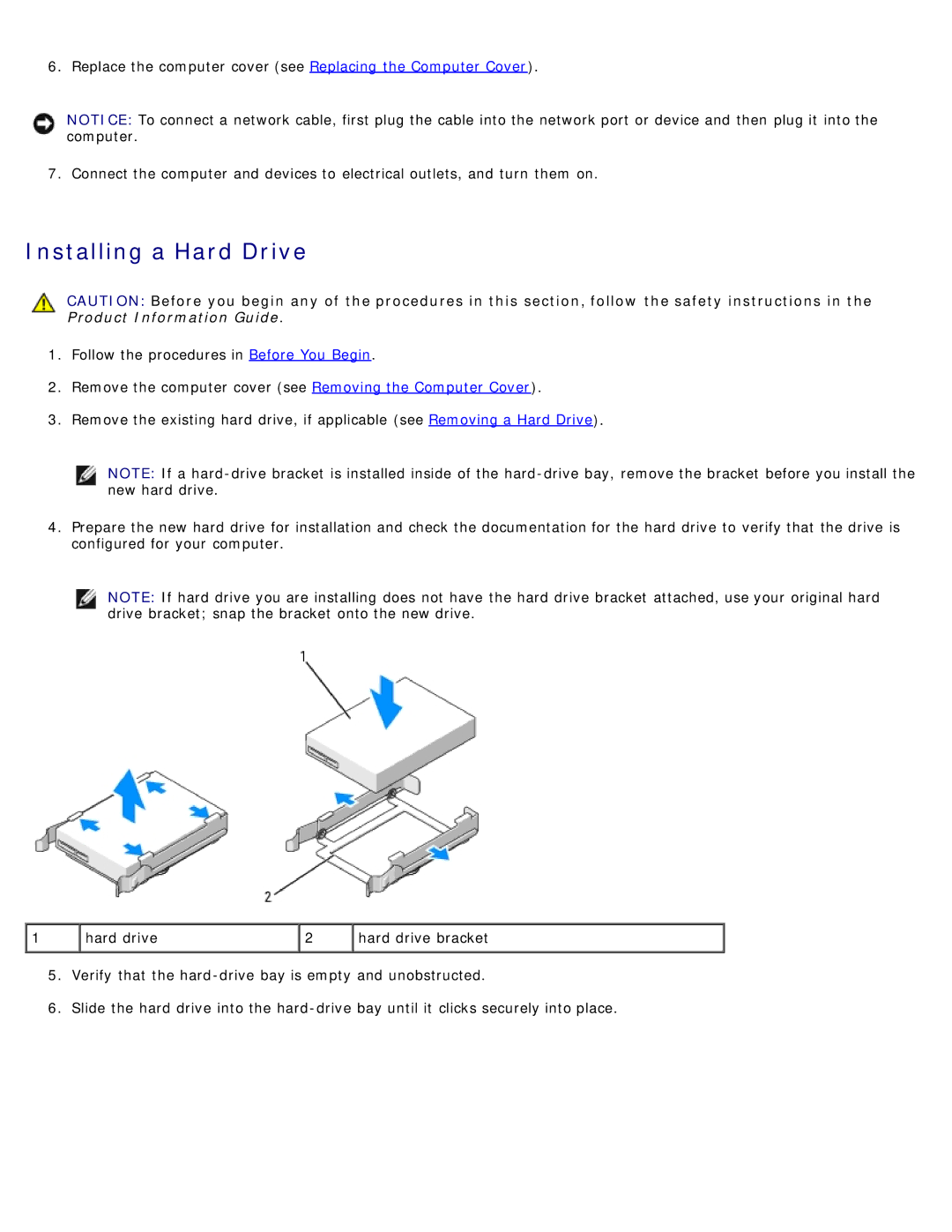 Dell 710 H2C, DCDO service manual Installing a Hard Drive 