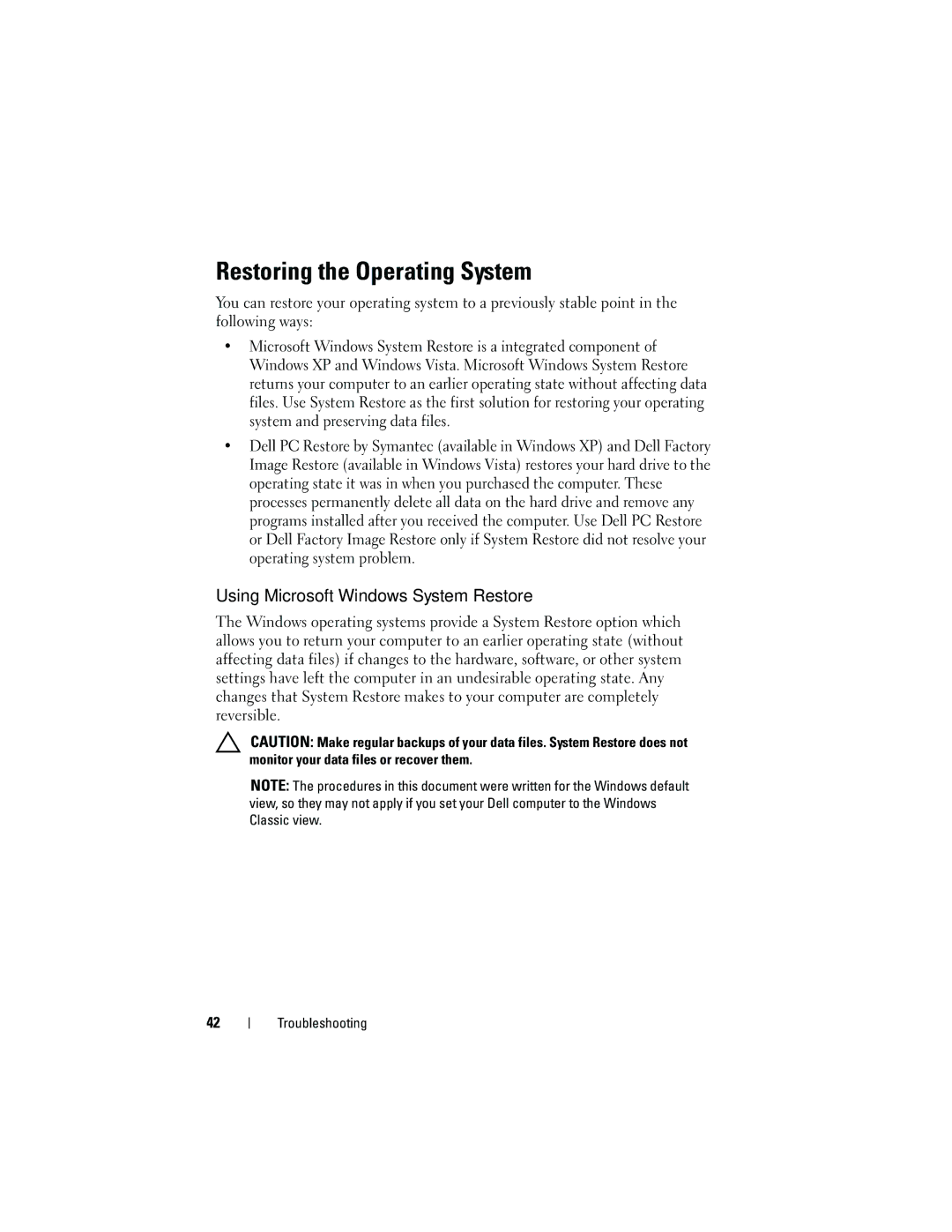 Dell DCDO, C100J manual Restoring the Operating System, Using Microsoft Windows System Restore 