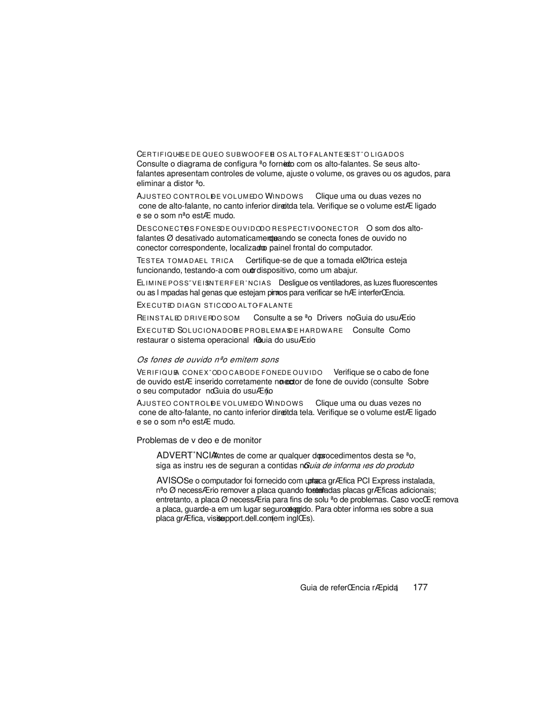 Dell DCDO manual Problemas de vídeo e de monitor, 177, Os fones de ouvido não emitem sons 