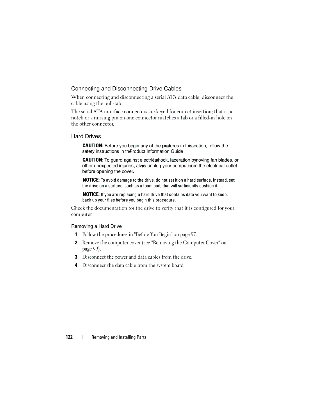 Dell DCMA owner manual Connecting and Disconnecting Drive Cables, Hard Drives 