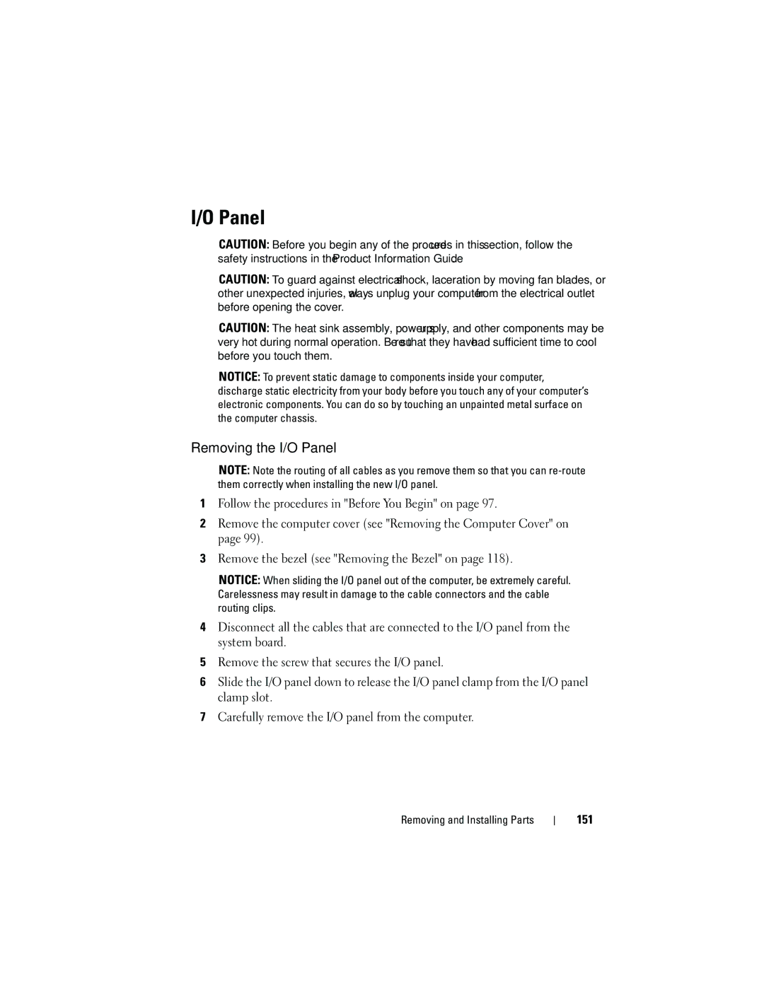 Dell DCMA owner manual Removing the I/O Panel, 151 