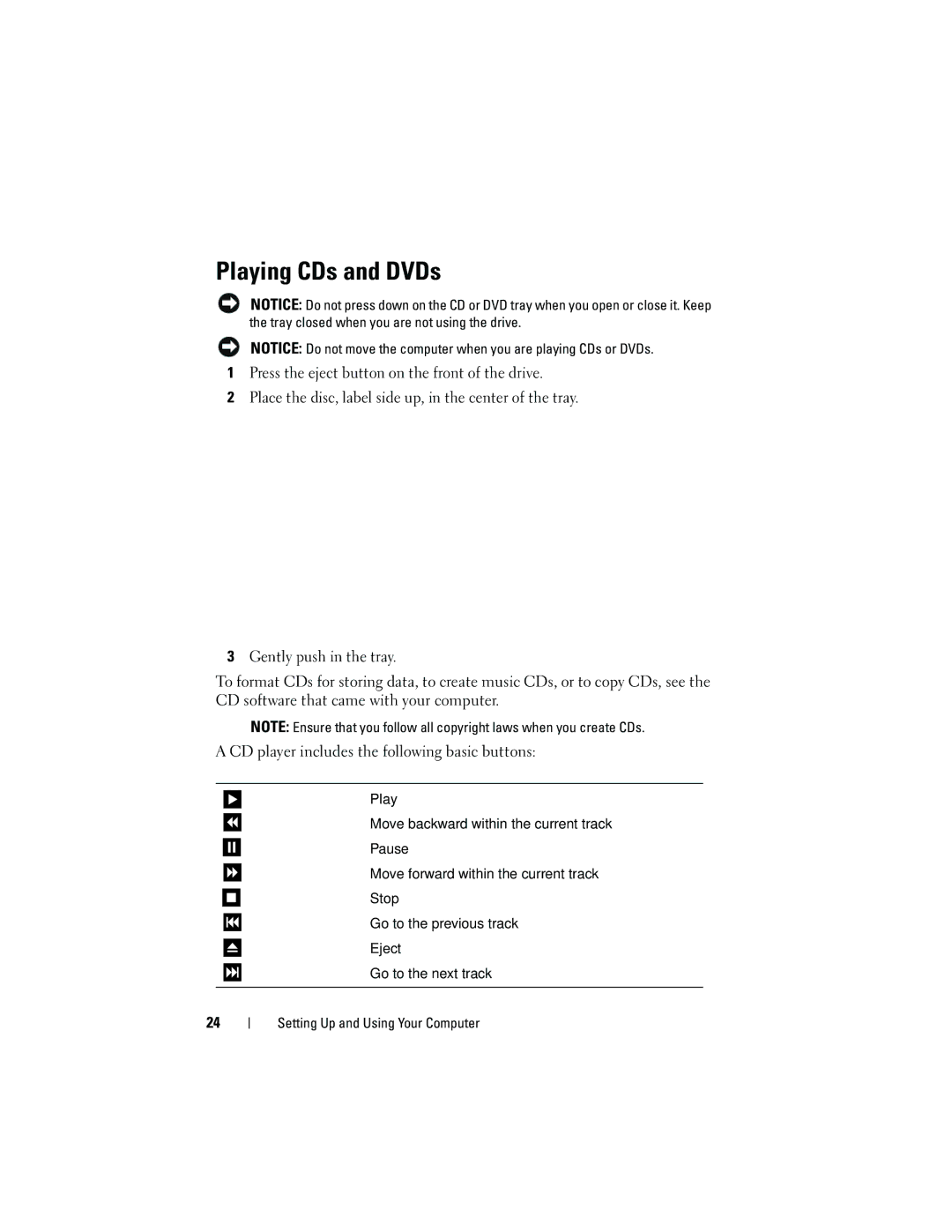 Dell DCMA owner manual Playing CDs and DVDs 