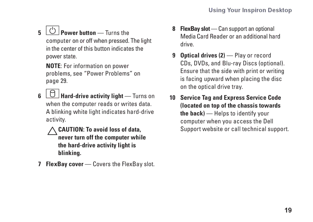 Dell 0WKG9DA00, DCMF, 580 setup guide Using Your Inspiron Desktop 