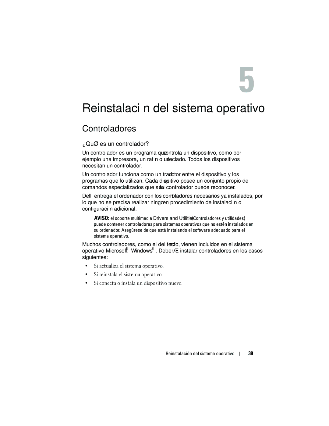 Dell DCMF manual Reinstalación del sistema operativo, Controladores, ¿Qué es un controlador? 