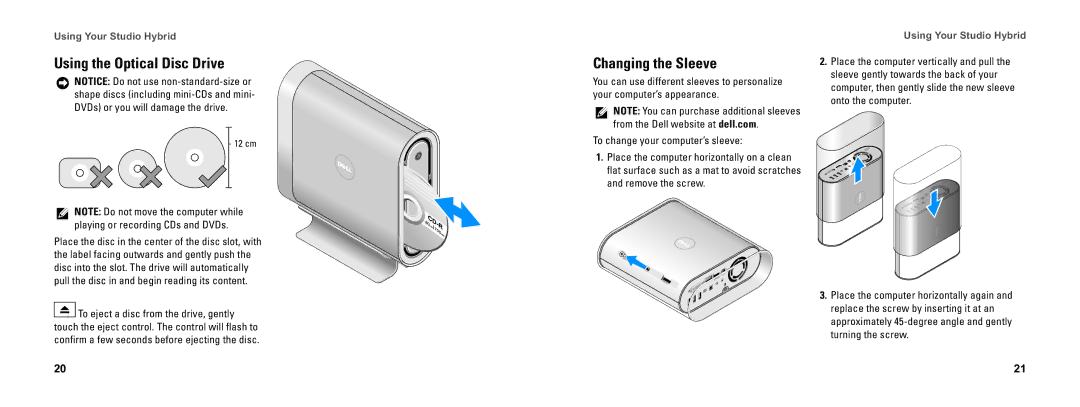 Dell DCSEA setup guide Using the Optical Disc Drive, Changing the Sleeve 