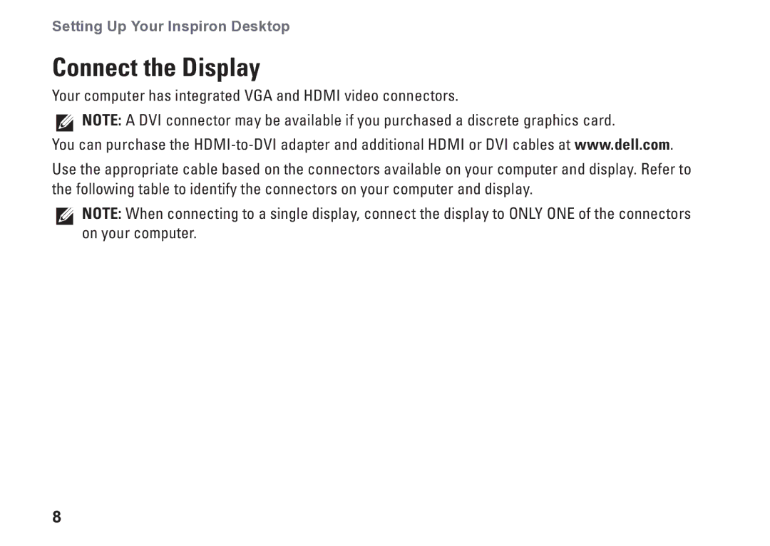 Dell 560s, DCSLE, 0C9NR5A00 setup guide Connect the Display 