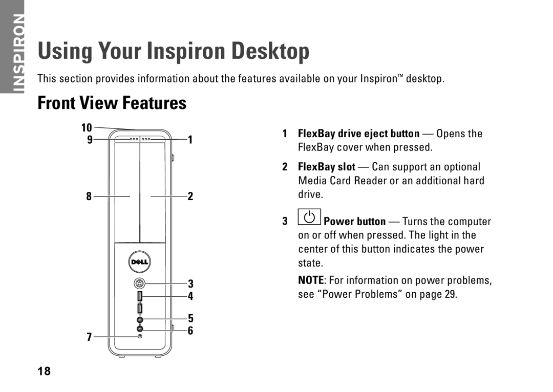 Dell DCSLE, 0C9NR5A00, 560s setup guide Using Your Inspiron Desktop, Front View Features 