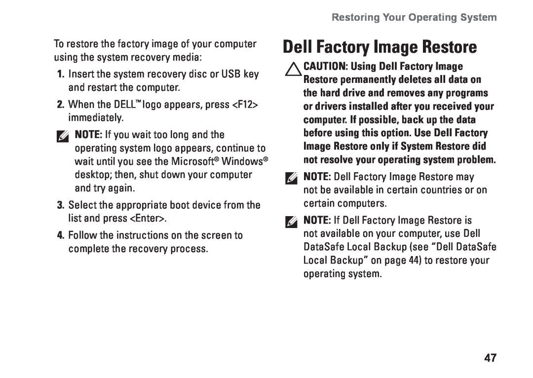 Dell 0C9NR5A00, DCSLE, 560s setup guide Dell Factory Image Restore, Restoring Your Operating System 