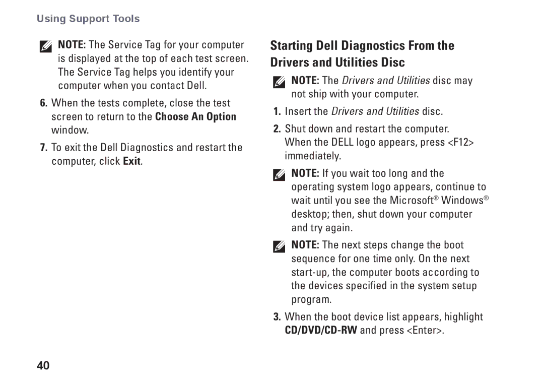 Dell DCSLF, 08XCH8A00, 580s setup guide Insert the Drivers and Utilities disc 