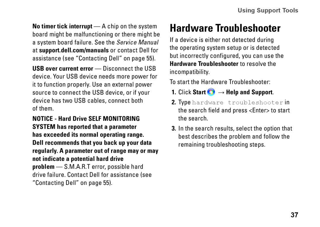 Dell 580s, DCSLF, 08XCH8A00 setup guide Hardware Troubleshooter, Click Start → Help and Support, Using Support Tools 