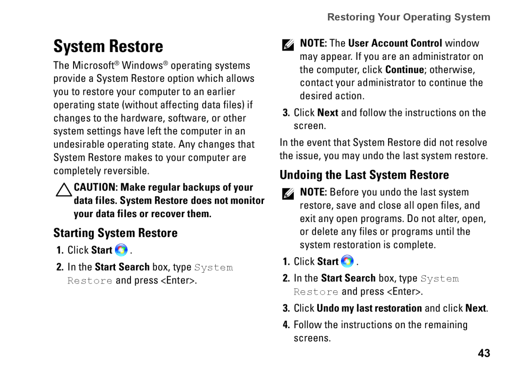 Dell 08XCH8A00, DCSLF, 580s Starting System Restore, Undoing the Last System Restore, Restoring Your Operating System 