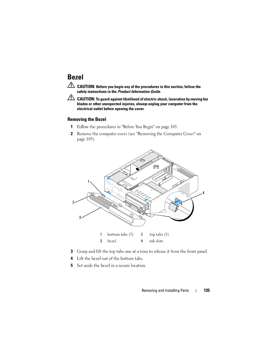 Dell DCSLF owner manual Removing the Bezel, 135 