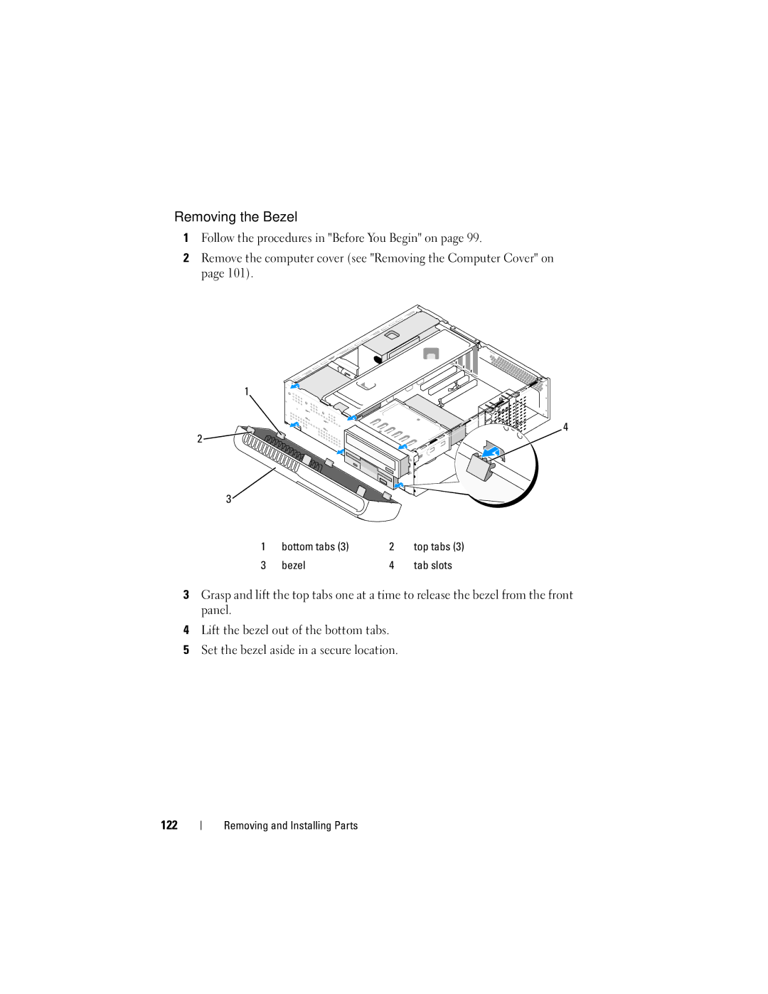 Dell DCSLF manual Removing the Bezel 