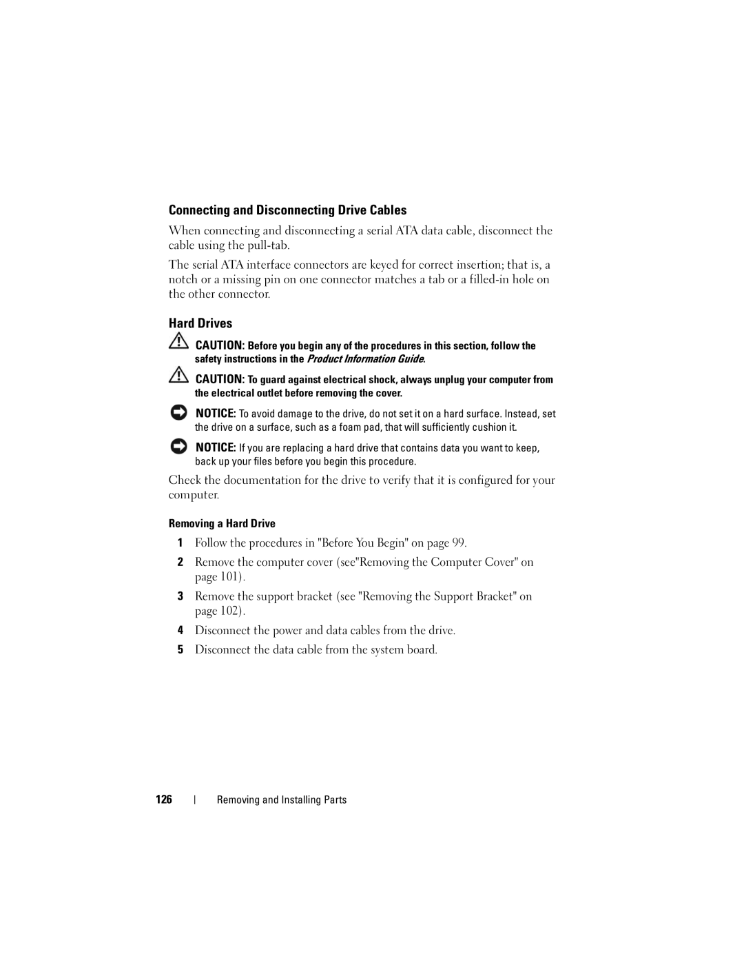 Dell DCSLF manual Connecting and Disconnecting Drive Cables, Hard Drives 