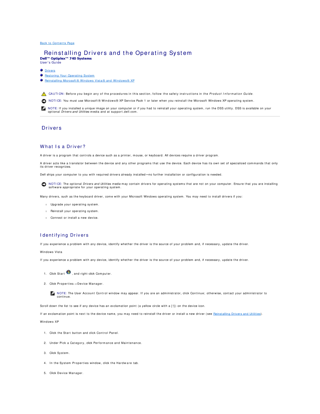 Dell 740-DT, DCSM, DCCY, 740-MT manual Reinstalling Drivers and the Operating System, What Is a Driver?, Identifying Drivers 