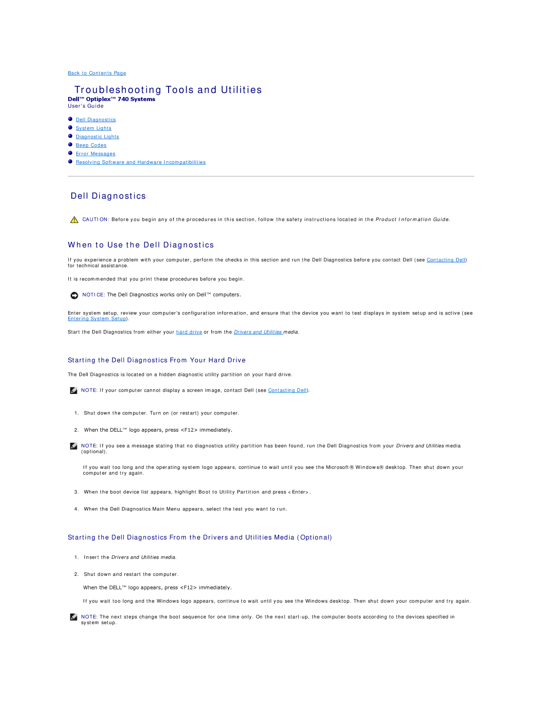 Dell 740-DT, DCSM, DCCY, 740-MT manual Troubleshooting Tools and Utilities, When to Use the Dell Diagnostics 