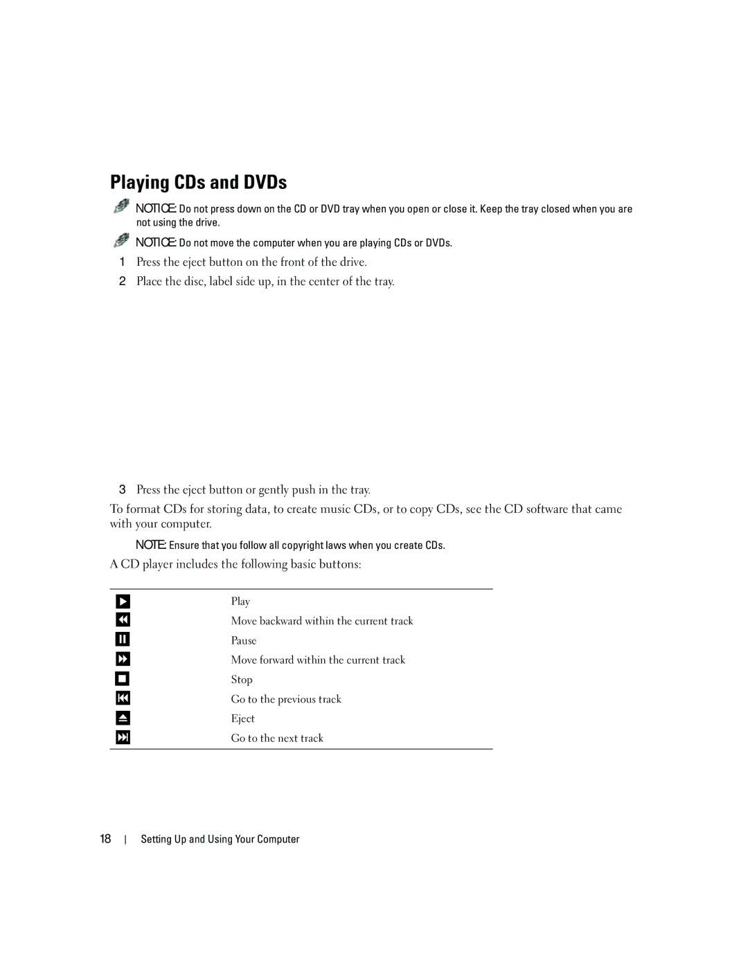 Dell DCSM, PY349 owner manual Playing CDs and DVDs 