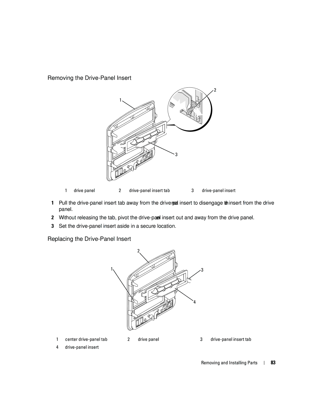 Dell PY349, DCSM Removing the Drive-Panel Insert, Replacing the Drive-Panel Insert, Drive panel Drive-panel insert tab 