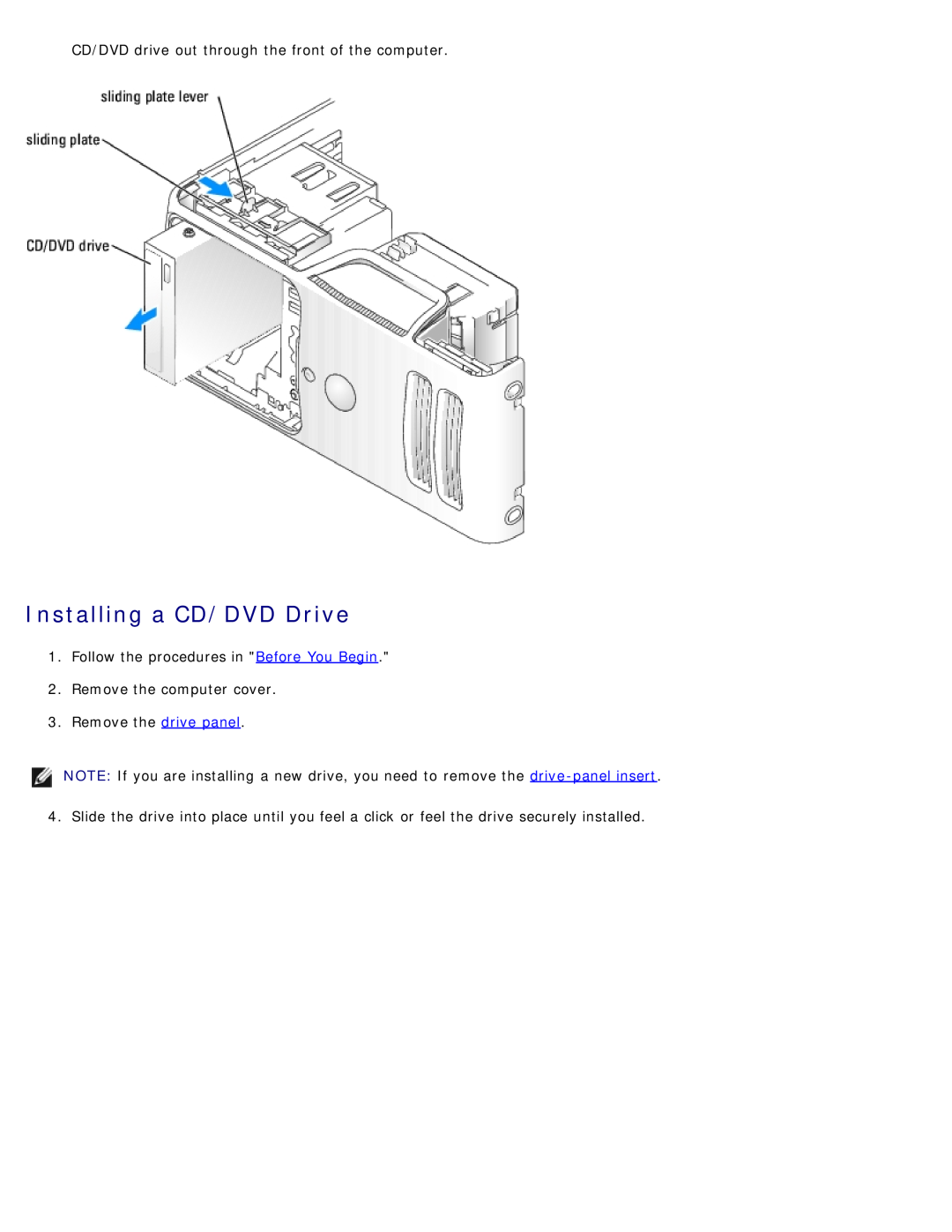 Dell DCSM manual Installing a CD/DVD Drive, CD/DVD drive out through the front of the computer 