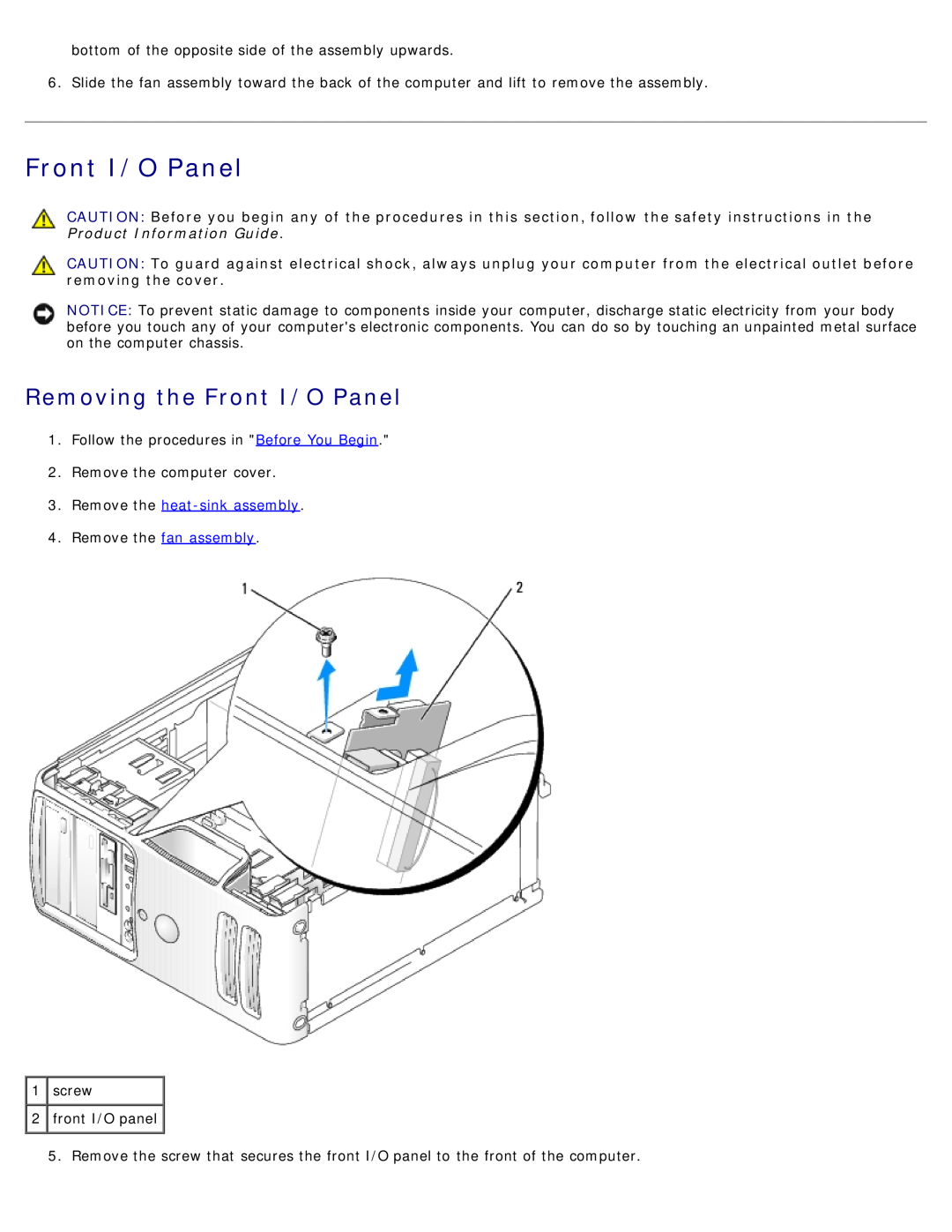 Dell DCSM manual Removing the Front I/O Panel, Remove the heat-sink assembly 