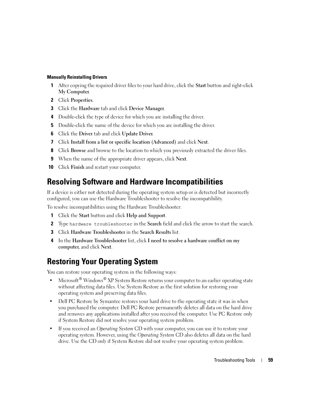 Dell 9150, DCTA manual Resolving Software and Hardware Incompatibilities, Restoring Your Operating System 