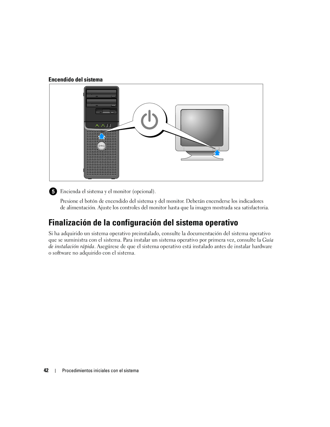 Dell DCTA manual Finalización de la configuración del sistema operativo, Encendido del sistema 