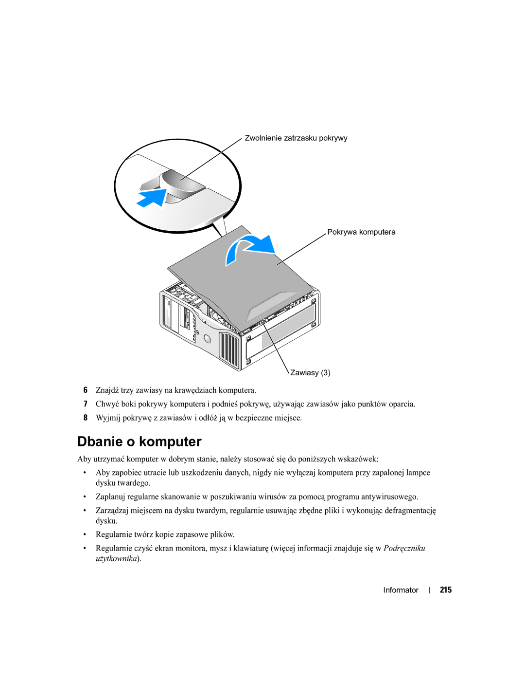 Dell DCTA manual Dbanie o komputer, 215, Zwolnienie zatrzasku pokrywy Pokrywa komputera Zawiasy 