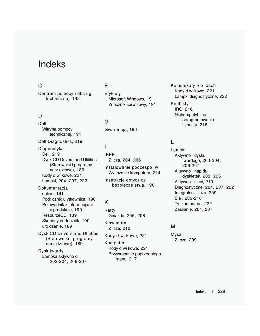 Dell DCTA manual Kody dźwiękowe, 221 Lampki, 204, 207 Dokumentacja online, Gwarancja, Złącza, 204, 229 