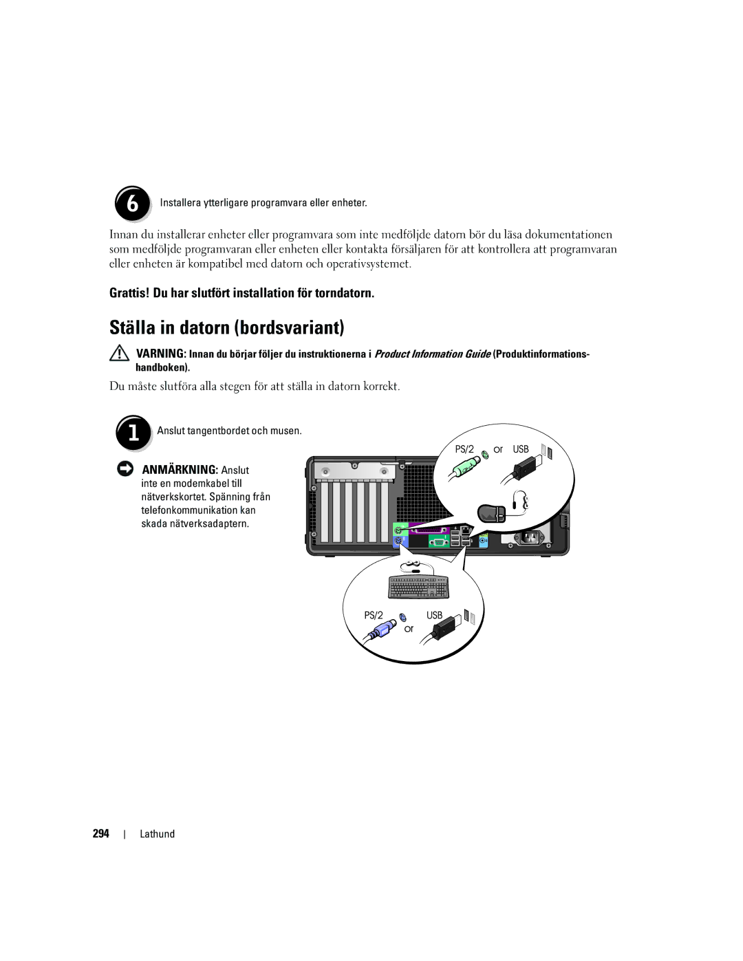 Dell DCTA manual Ställa in datorn bordsvariant, Grattis! Du har slutfört installation för torndatorn, 294 