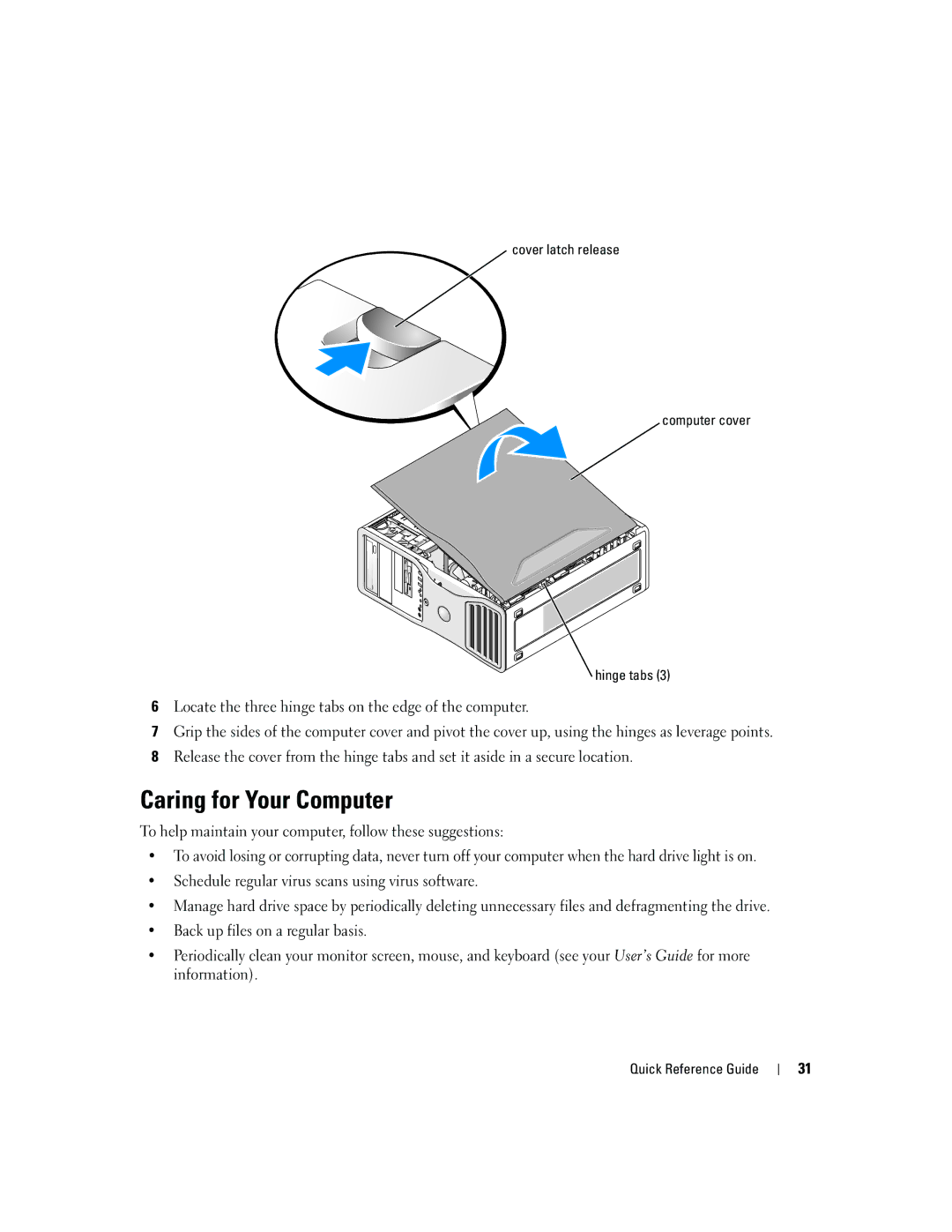 Dell DCTA manual Caring for Your Computer, Cover latch release Computer cover Hinge tabs 