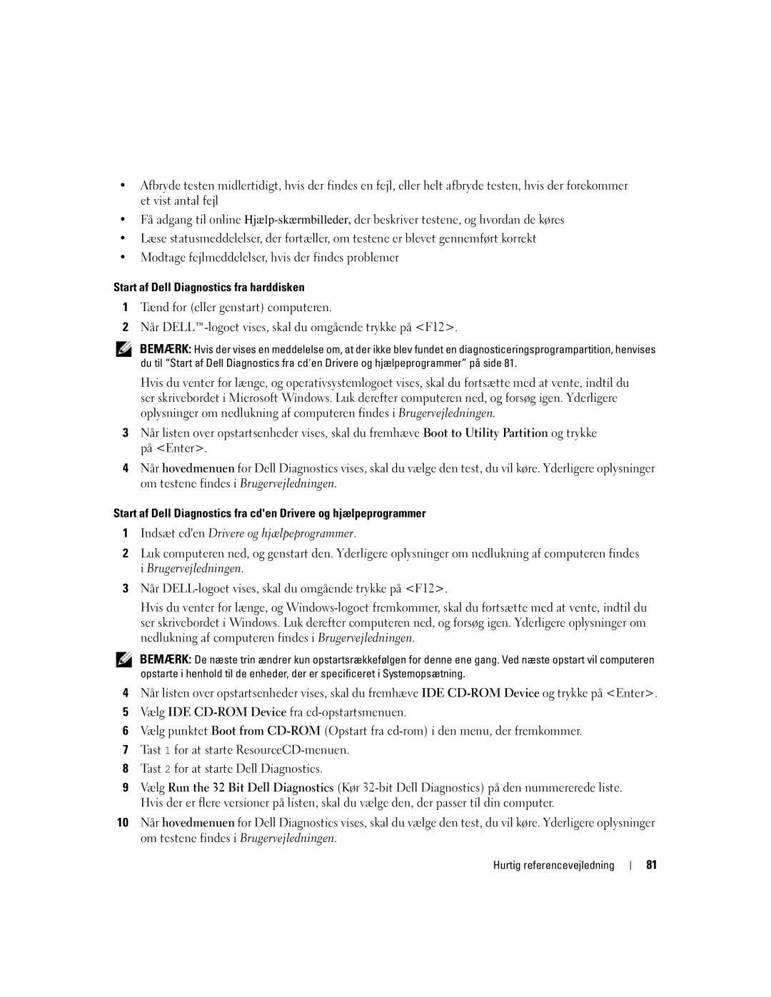 Dell DCTA manual Start af Dell Diagnostics fra harddisken 