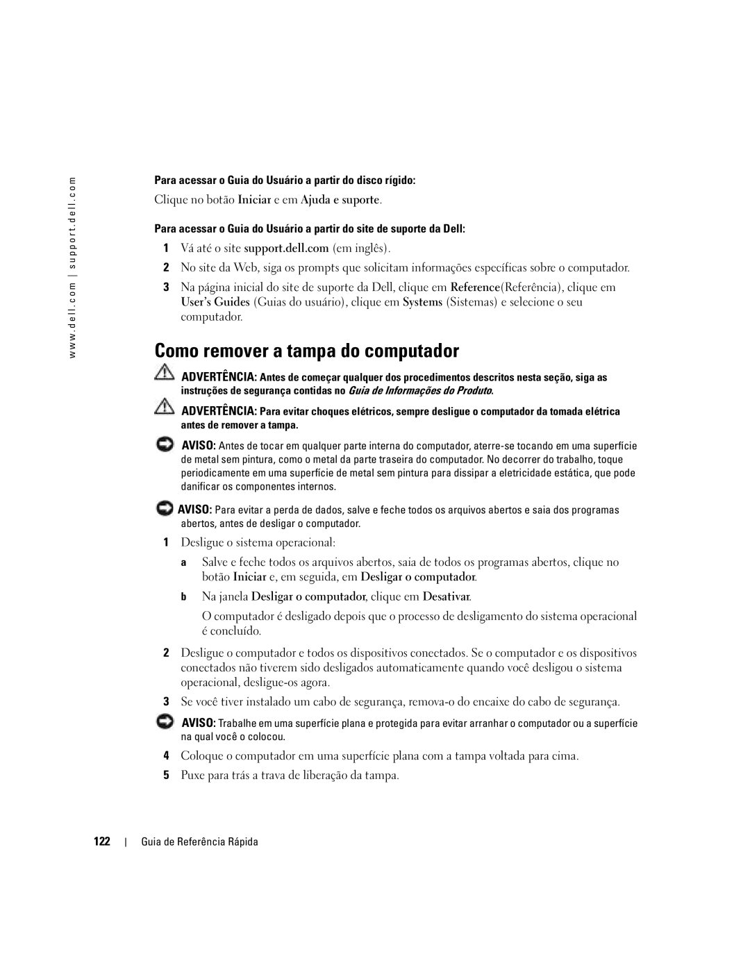 Dell DCTA manual Como remover a tampa do computador, Para acessar o Guia do Usuário a partir do disco rígido 