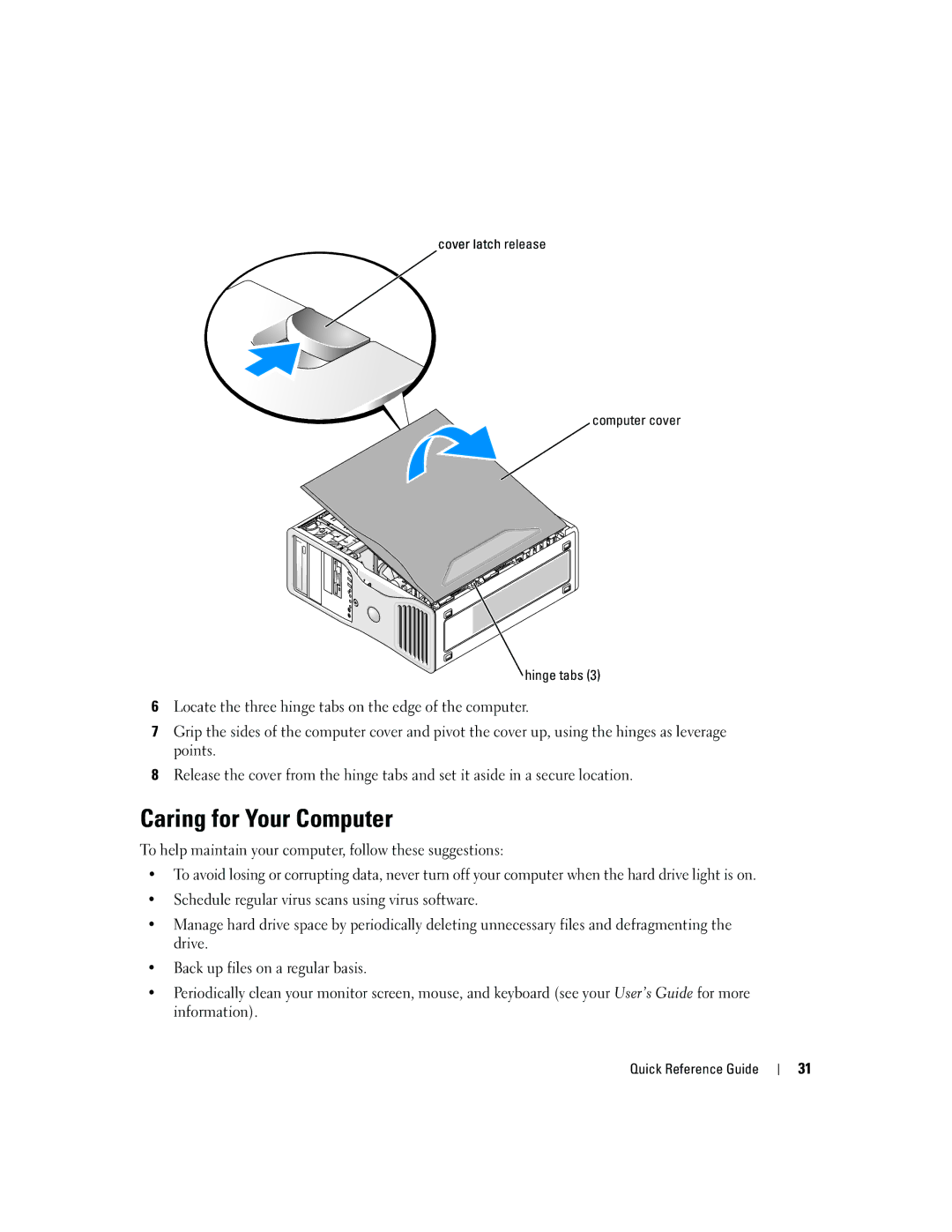 Dell DCTA manual Caring for Your Computer, Cover latch release Computer cover Hinge tabs 