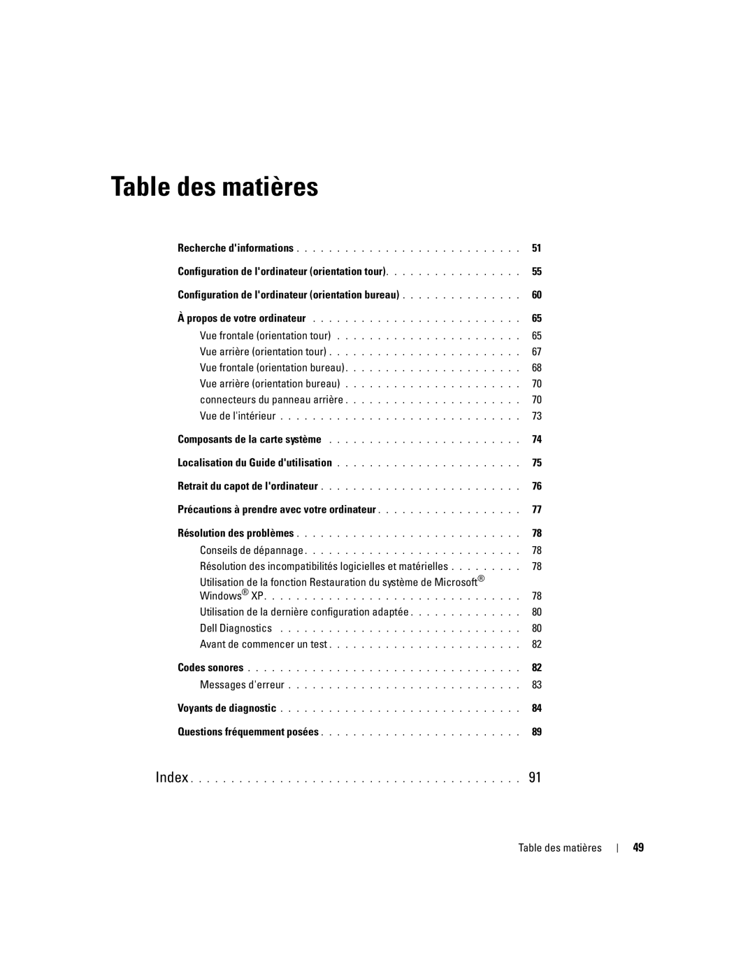 Dell DCTA manual Précautions à prendre avec votre ordinateur, Utilisation de la dernière configuration adaptée 