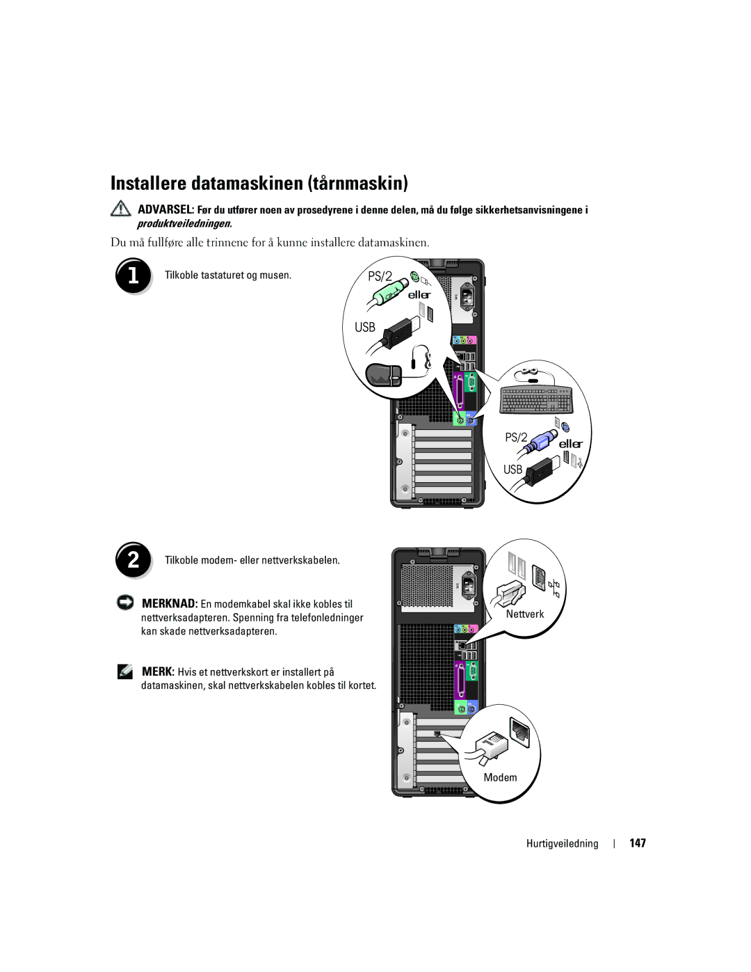 Dell DCTA manual PS/2 eller, 147, Nettverk Modem 