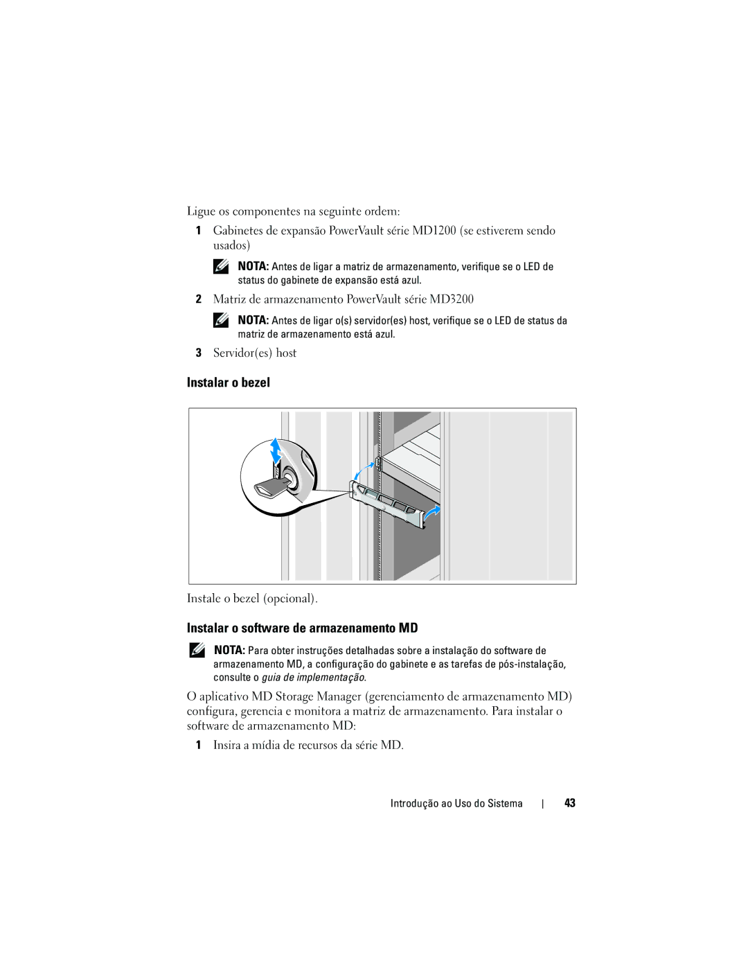 Dell dell power vault md3200 and md3220 storage arrays manual Instalar o bezel, Instalar o software de armazenamento MD 