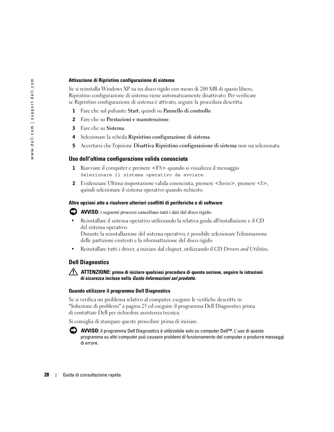 Dell dell precision workstation 370 systems manual Uso dellultima configurazione valida conosciuta 