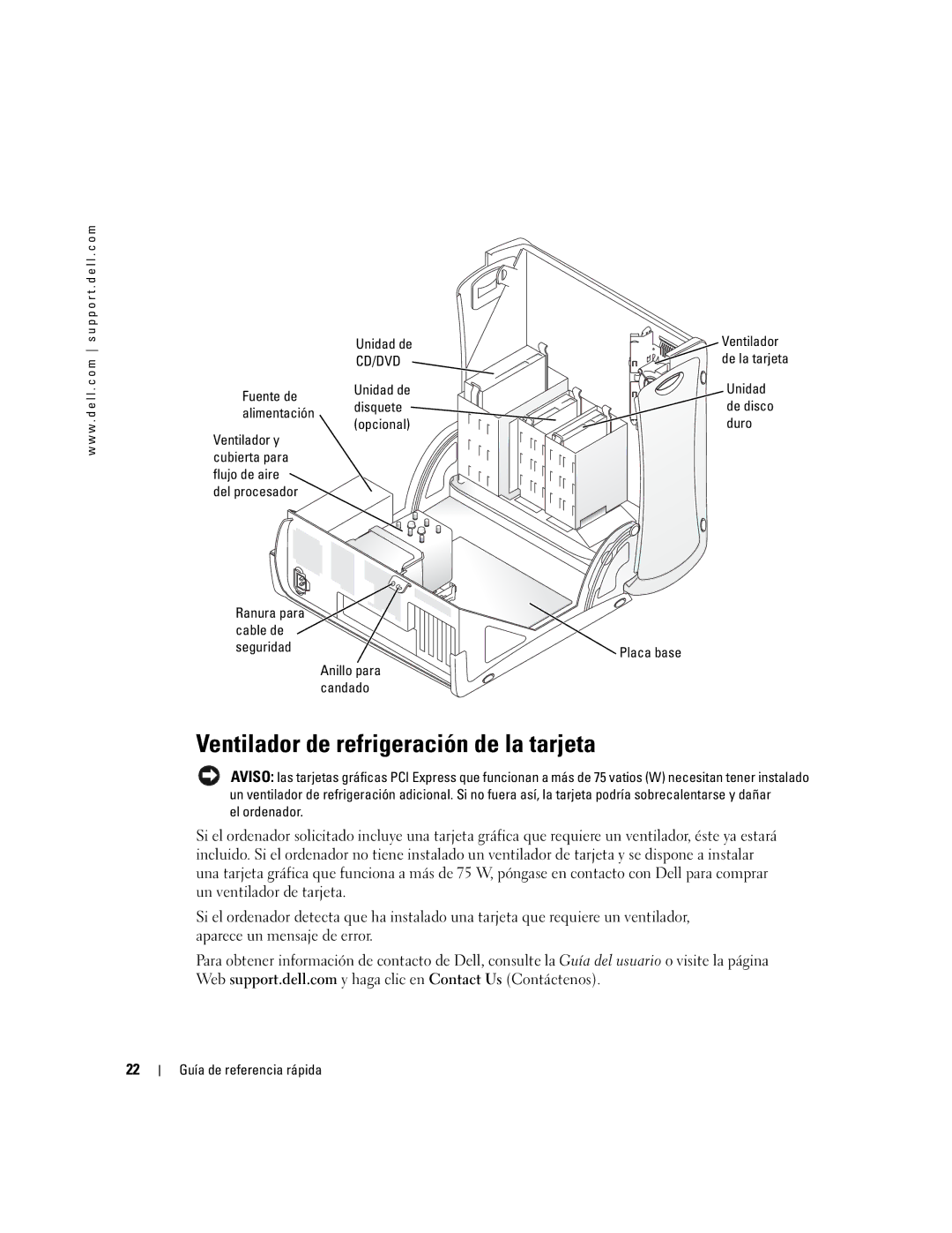 Dell dell precision workstation 370 systems Ventilador de refrigeración de la tarjeta, Unidad de Ventilador, Anillo para 