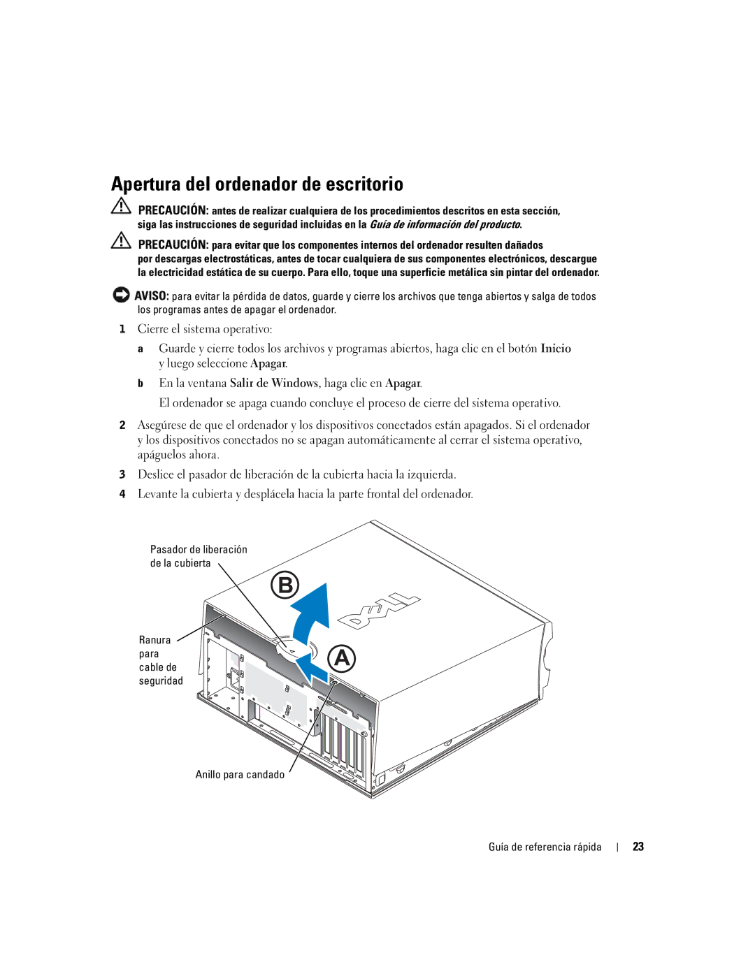 Dell dell precision workstation 370 systems manual Apertura del ordenador de escritorio 