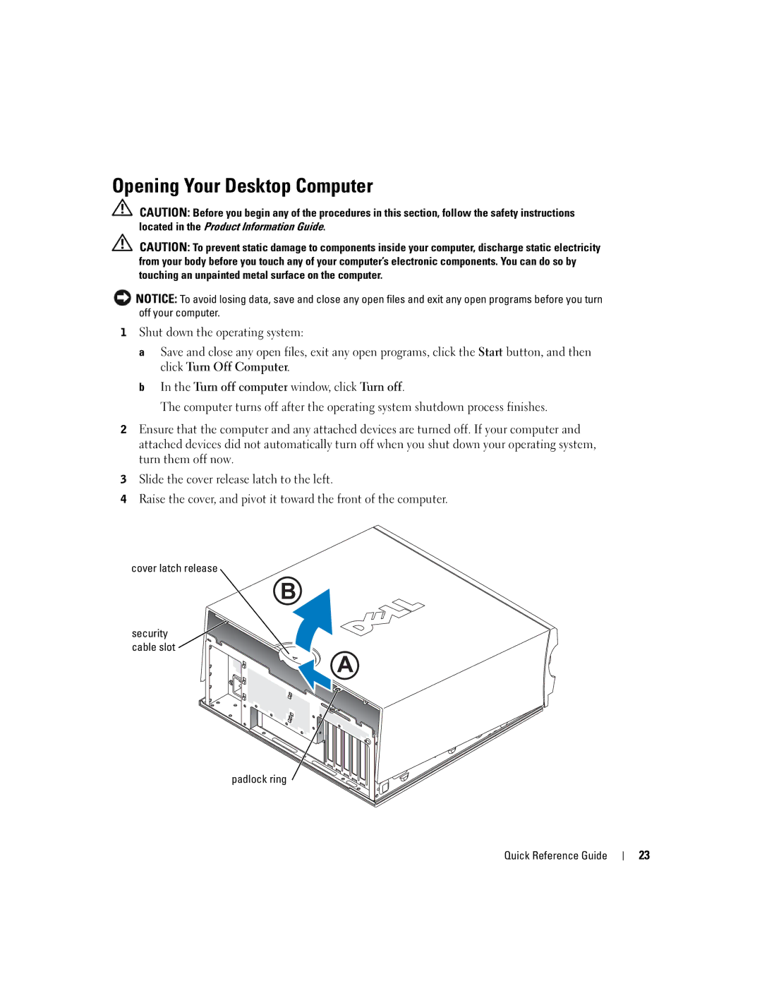 Dell dell precision workstation 370 systems manual Opening Your Desktop Computer, Cover latch release 