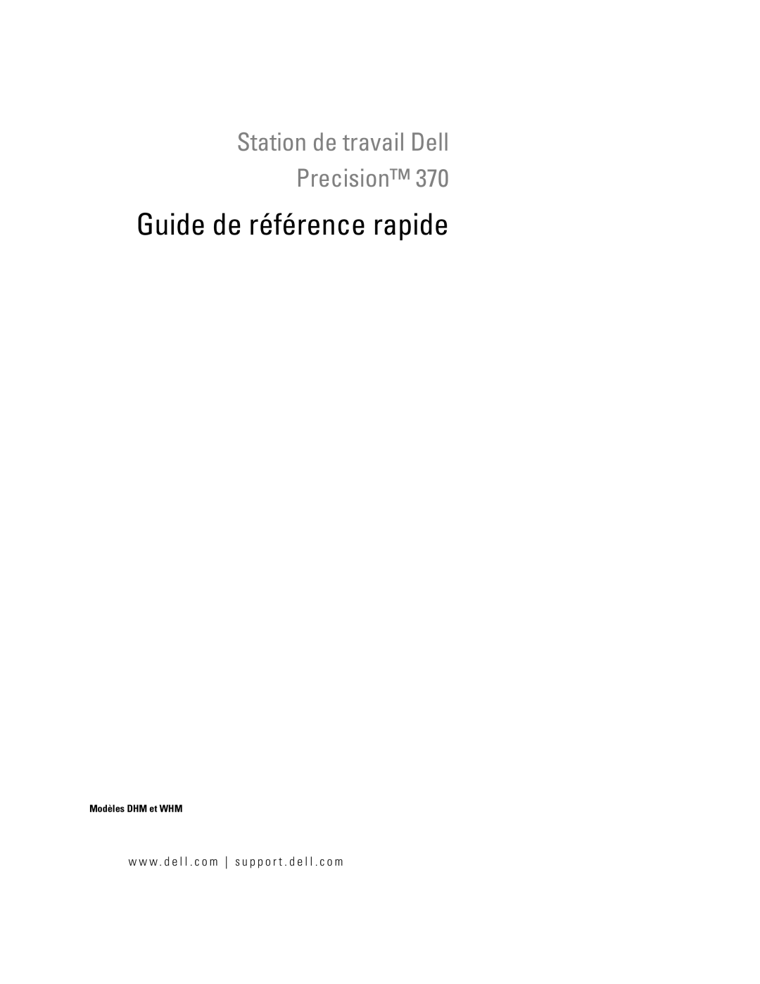 Dell dell precision workstation 370 systems manual Guide de référence rapide 