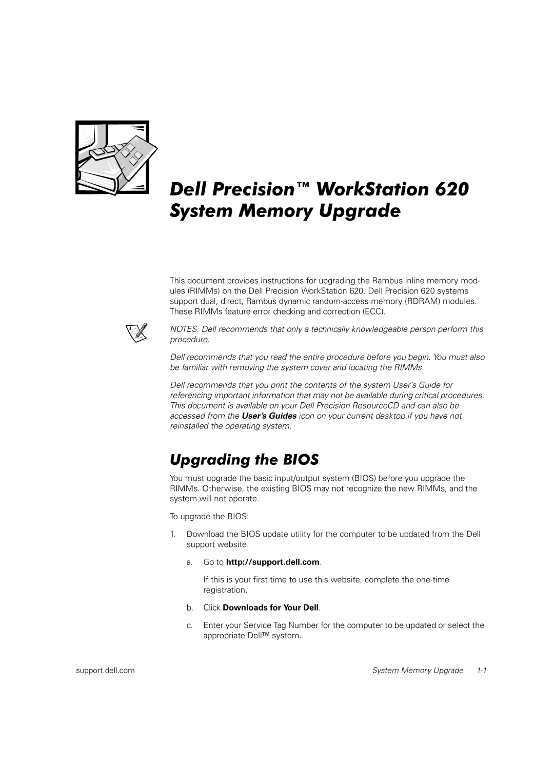 Dell dell precision workstation 620 manual Dell Precision WorkStation System Memory Upgrade 