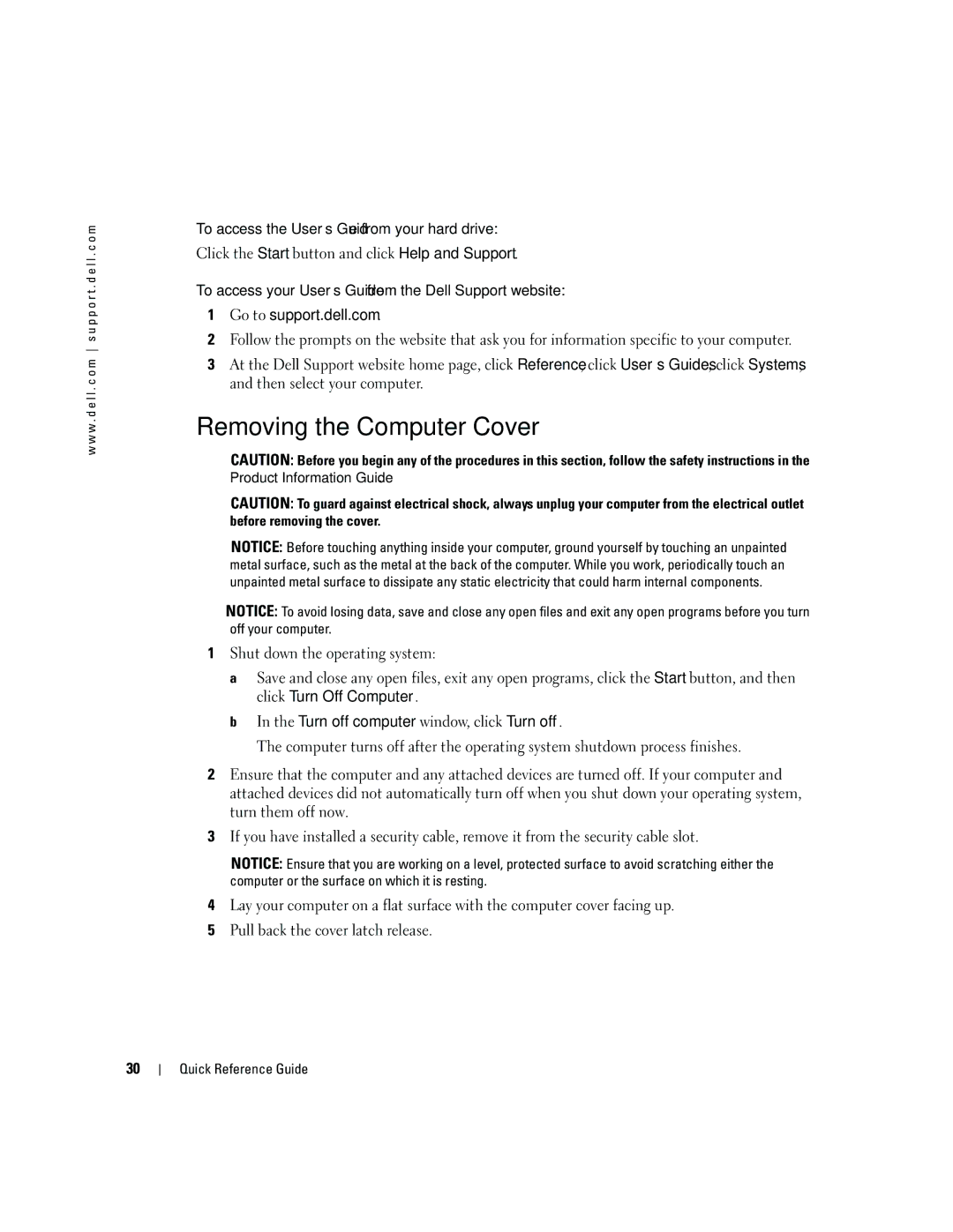 Dell dell precision workstation manual Removing the Computer Cover, To access the User’s Guide from your hard drive 